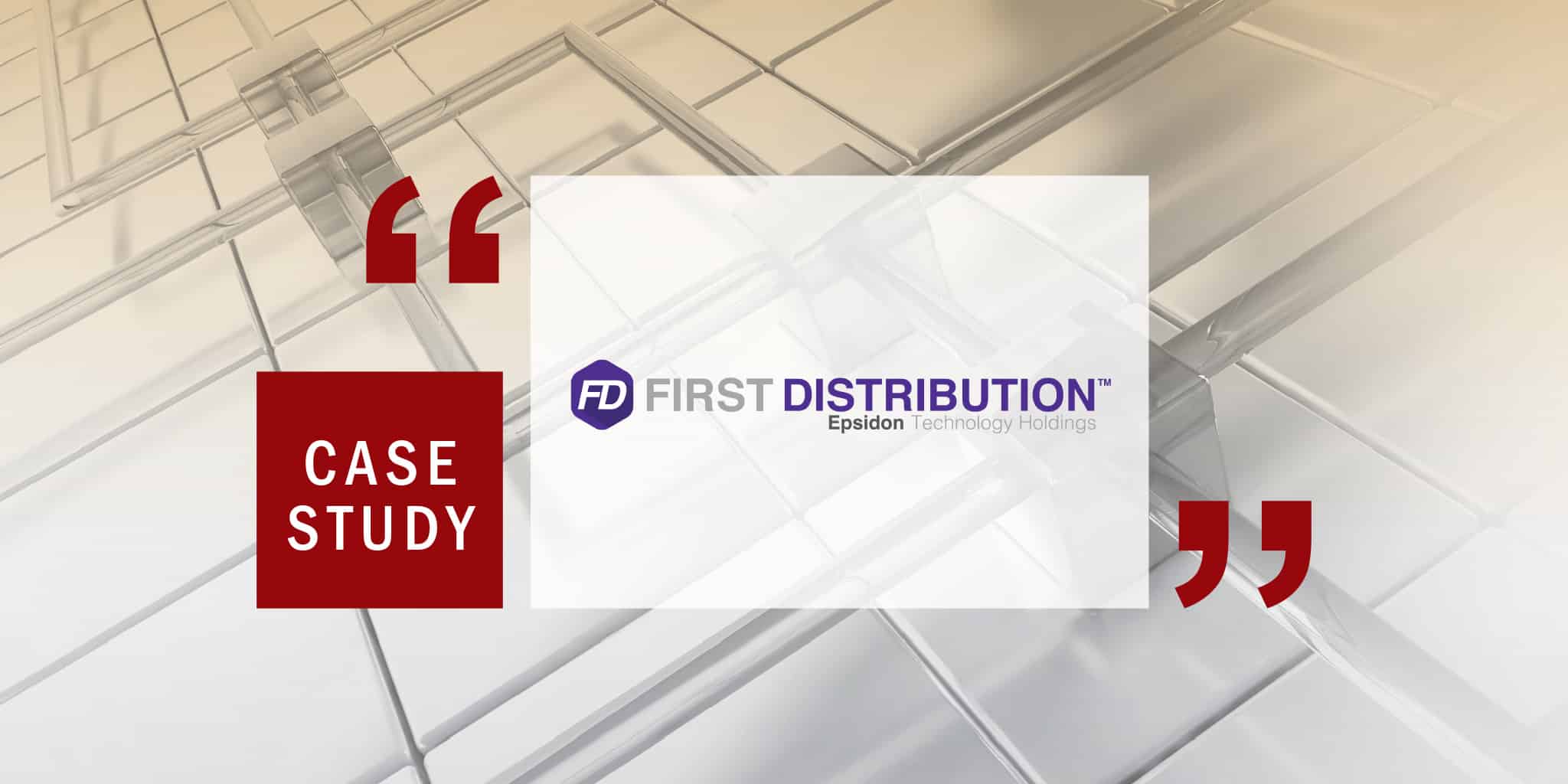 Case Study First Distribution