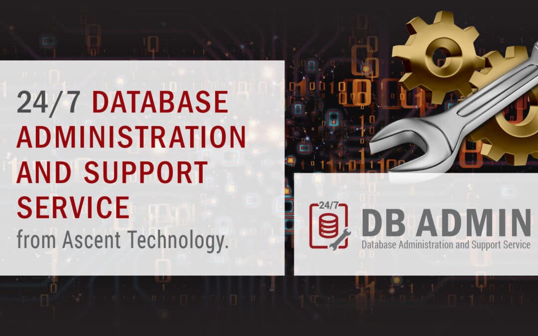 Database Administration and Support Service from Ascent Technology