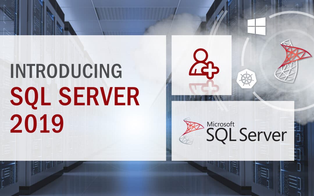 Introducing SQL Server 2019