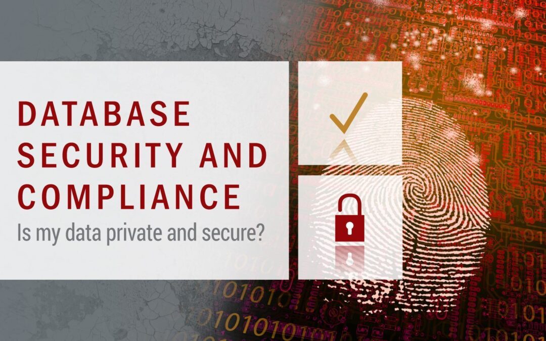 Database Security and Compliance a top priority for CIOs