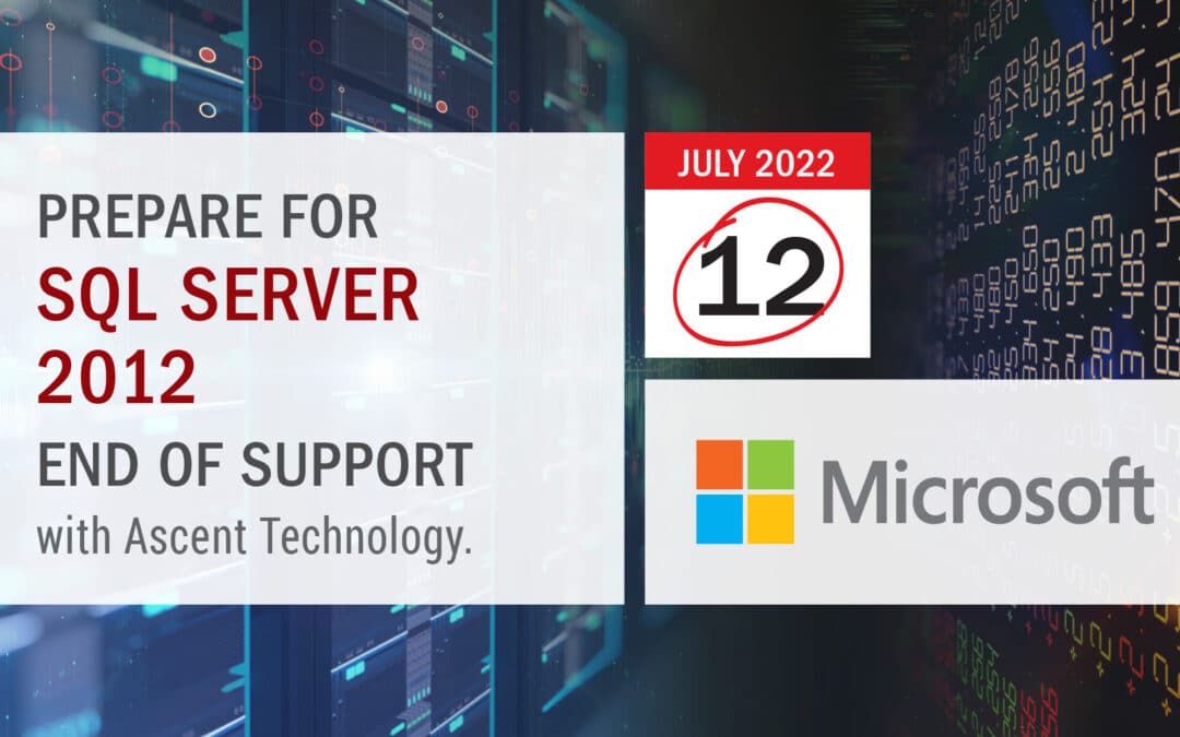 Prepare for SQL Server 2012 End of Support