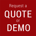 Click here to Request a Quote or Demo