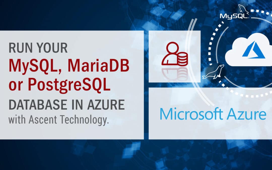 Run your MySQL, MariaDB or PostgreSQL Database in Azure